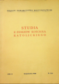Studia z dziejów kościoła katolickiego rok II numer 2