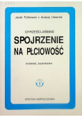 Chrześcijańskie spojrzenie na płciowość