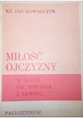 Miłość ojczyzny  w nauce Św Tomasza z Akwinu