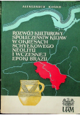Rozwój kulturowy społeczeństw Kujaw w okresach schyłkowego neolitu i wczesnej epoki brązu