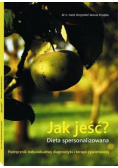 Jak jeść Dieta spersonalizowana