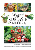 Wygraj zdrowie z naturą