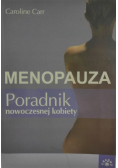 Menopauza poradnik nowoczesnej kobiety