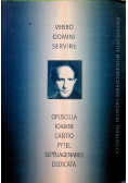 Verbo Domini Servire Opuscula Ioanni  Cantio Pytel Septuagenario Dedicata