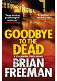 Goodbye To The Dead