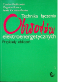 Technika łączenia obwodów elektroenergetycznych
