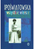Wszystkie wiersze. Poświatowska
