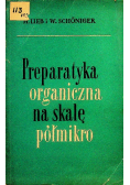 Preparatyka organiczna na skalę półmikro