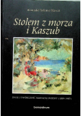 Stolem z morza i Kaszub