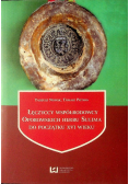 Łęczyccy współrodowcy Oporowskich herbu Sulima do początku XVI wieku
