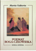 Poemat Boga Człowieka księga siódma