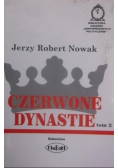 Czerwone dynastie Tom II Autograf autora