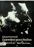 Zniewoleni przez Stalina