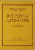 Rudimenta Latinitatis Część I