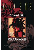 Aliens. Zbawienie/Ofiarowanie
