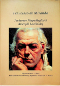 Prekursor Niepodległości Ameryki Łacińskiej
