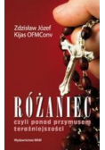 Różaniec czyli ponad przymusem teraźniejszości