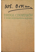 Drogą czwartaków i inne wspomnienia wojenne