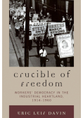 Crucible of Freedom