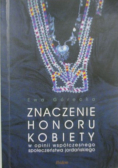 Znaczenie honoru kobiety