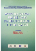 Współczesne problemy pedeutologii i edukacji