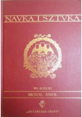 Nauka i sztuka Michał Anioł