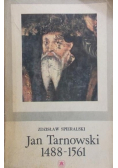 Jan Tarnowski 1488-1561