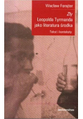Zy Leopolda Tyrmanda Jako Literatura Srodka