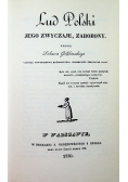 Lud Polski jego zwyczaje zabobony Reprint z 1830 r.