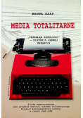 Media totalitarne
