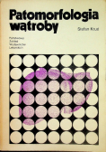 Patomorfologia Wątroby