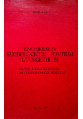 Enchiridion euchologicum fontium liturgicorum