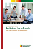 Qualidade de Vida no Trabalho