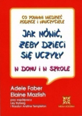 Jak mówić żeby dzieci się uczyły w domu i szkole