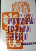 Wspomnienia  przyczynki refleksje