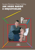 Jak sobie radzić z dręczycielem