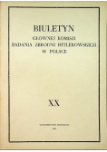 Biuletyn Głównej Komisji Badania Zbrodni Hitlerowskich w Polsce Tom XX