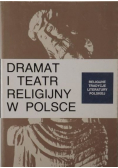Dramat i teatr religijny w Polsce