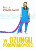 W dżungli podświadomości