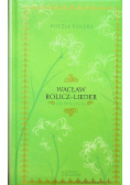 Poezja Polska Wacław Rolicz - Lieder Antologia