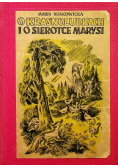 O krasnoludkach i o sierotce Marysi 1948 r.