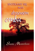 Spotykamy się pod drzewem ombu