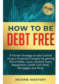 How to be Debt Free