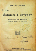 Żołnierz 1 brygady 1919 r.