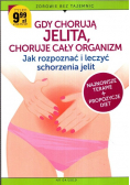 Gdy chorują jelita choruje cały organizm