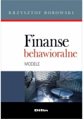 Borowski Krzysztof - Finanse behawioralne