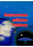Bezpieczeństwo polityczne i wojskowe