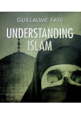 Understanding Islam