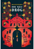 Dom Wielu Dróg