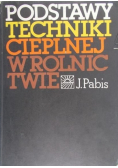 Podstawy Techniki cieplnej w rolnictwie